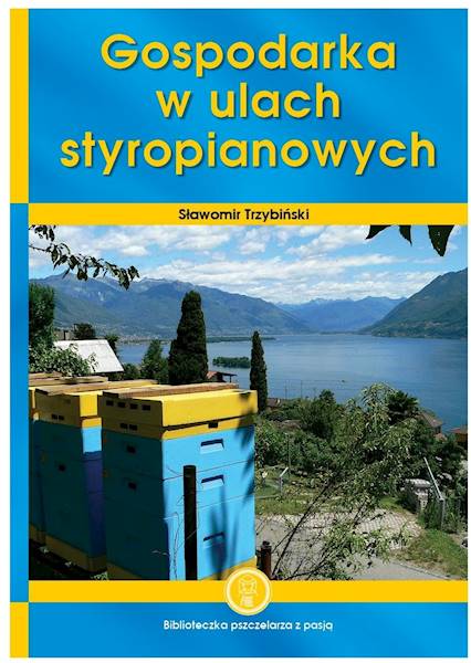 Książka "Gospodarka w ulach styropianowych"