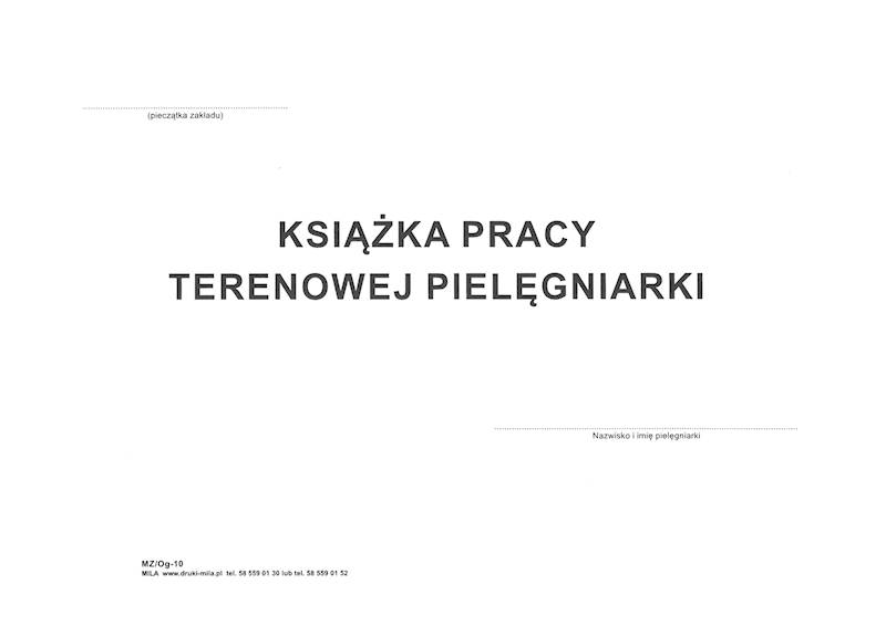 Książka pracy terenowej pielęgniarki MZ/OG-10
