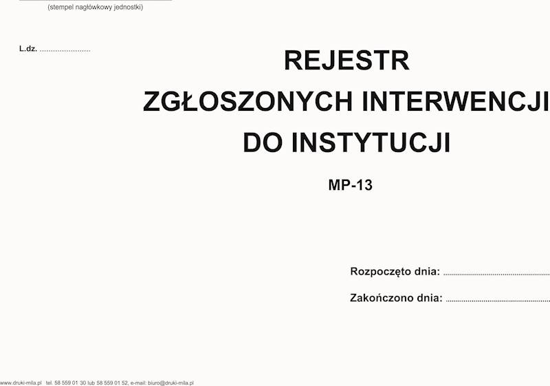 MP-13 Rejestr zgłoszonych interwencji do instytucj