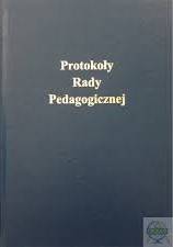 Księga protokołów rady pedagogicznej