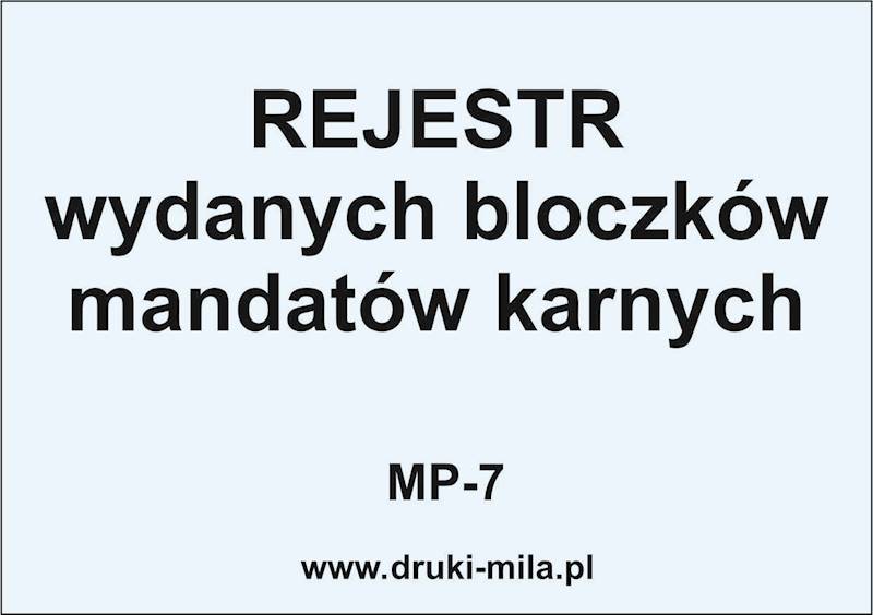 MP-7 Rejestr wydanych bloczków mandatów karnych 