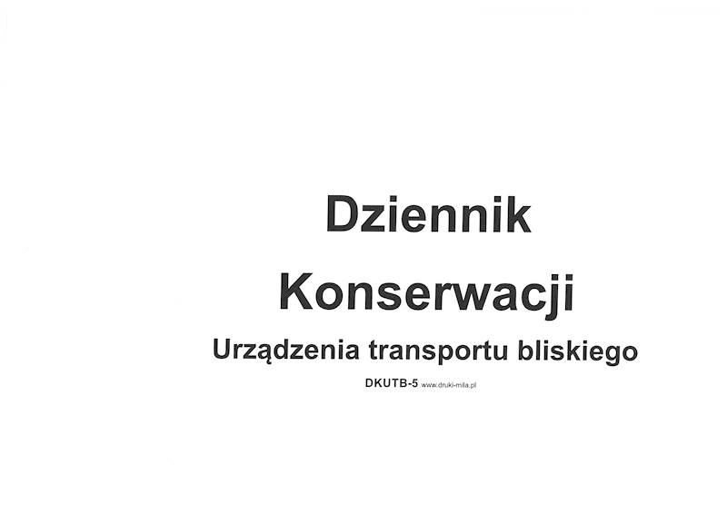 Dziennik konserwacji urz. transporu bliskiego