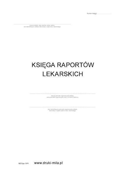Księga raportów lekarskich MZ/SZP-18 miękka opr.
