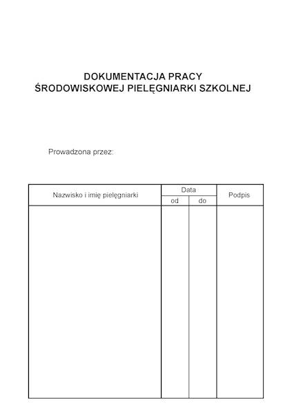 Dokumentacja pracy środ. piel.i szk. Mz/Hsz-10