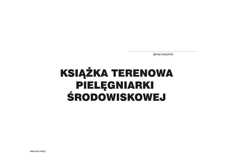 Książka terenowa pielęgniarki środowisk. A5 50k.