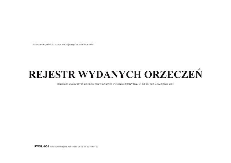 Rejestr wydanych orzeczeń RWOL-4/50 A4 50k.