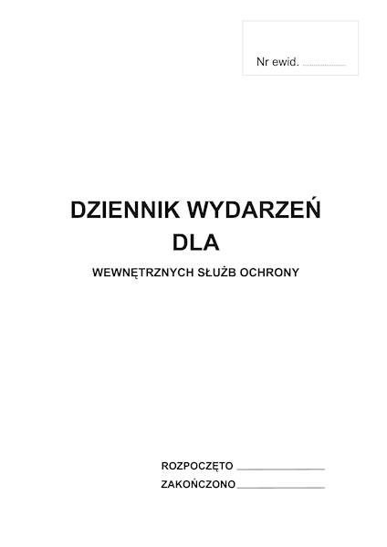 Dziennik wydarzeń dla wewnętrznej słuzby ochrony