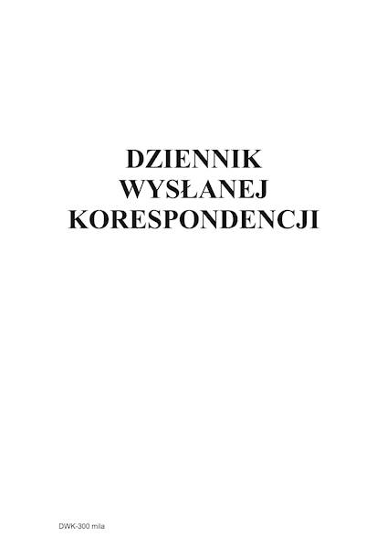 Dziennik wysłanej korespondencji DWK-300 300k.