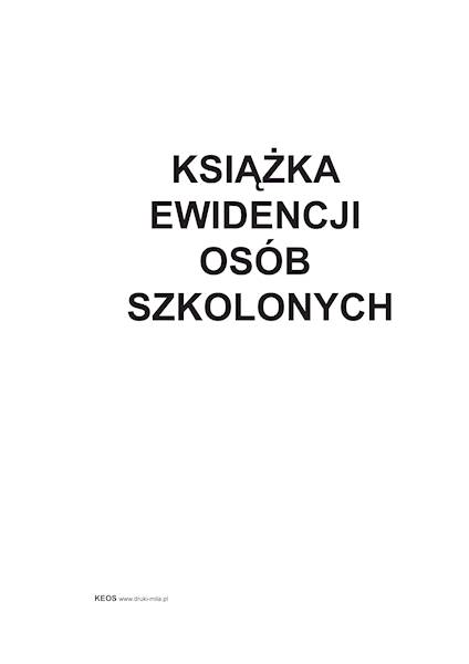 Książka ewidencji odób szkolonych A4 92 str. 46k.