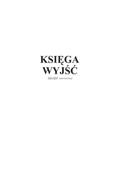KSIĘGA WYJŚĆ A4 tw.opr. Os-233T