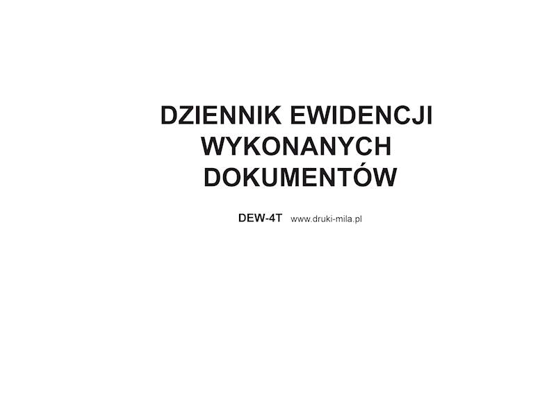 Dziennik ewidencji wykonanych dokumentów DEW-4T