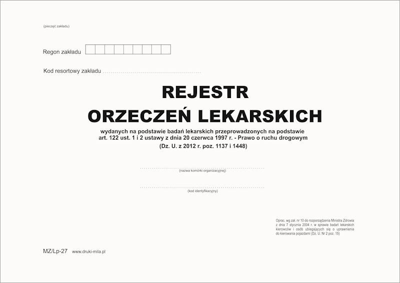 Rejestr wydanych orzeczeń lek.kierowców MZ/Lp-27