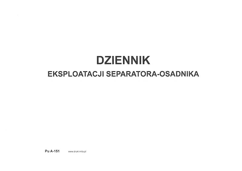 Dziennik eksploatacji separatora-osadnika A4 52 st