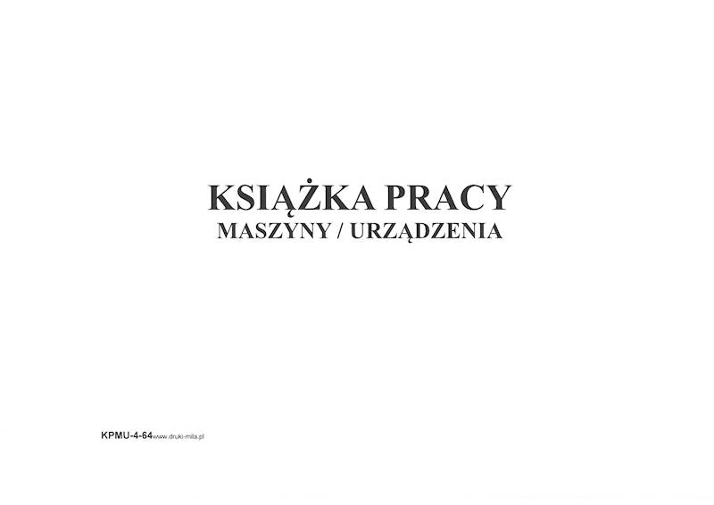 Książka pracy maszyny urządzenia 64 strony A4