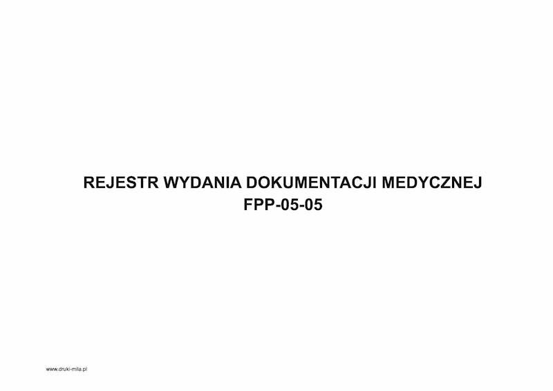 Rejestr wydania dokumentacji medycznej FPP-05-05