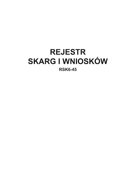 Rejestr skarg i wniosków RSK6-45 A4 100k.tw. opr. 