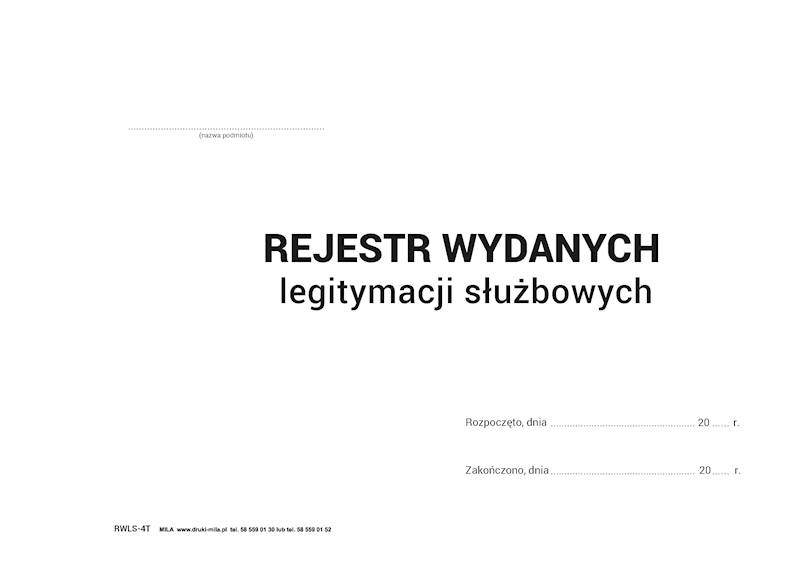Rejestr wydanych legitymacji słuzbowych RWLS-4T