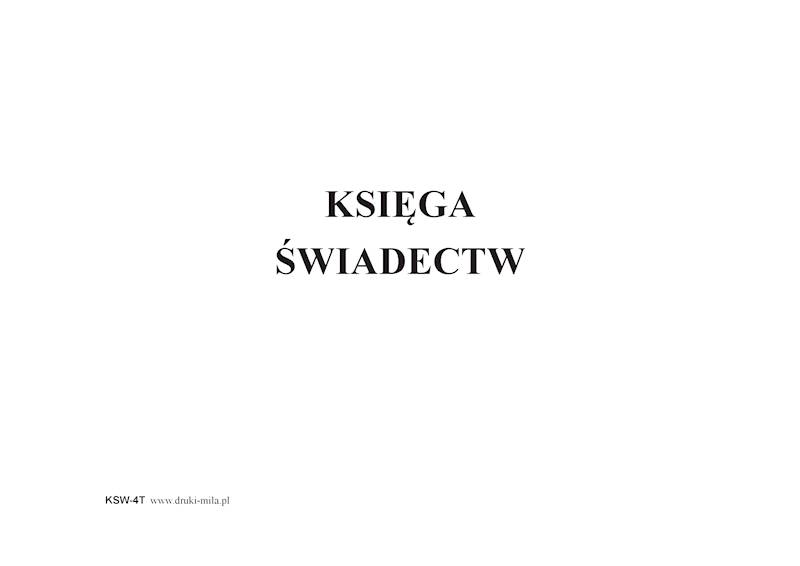 Księga świadectw KSW-4T 100k. tw.opr.