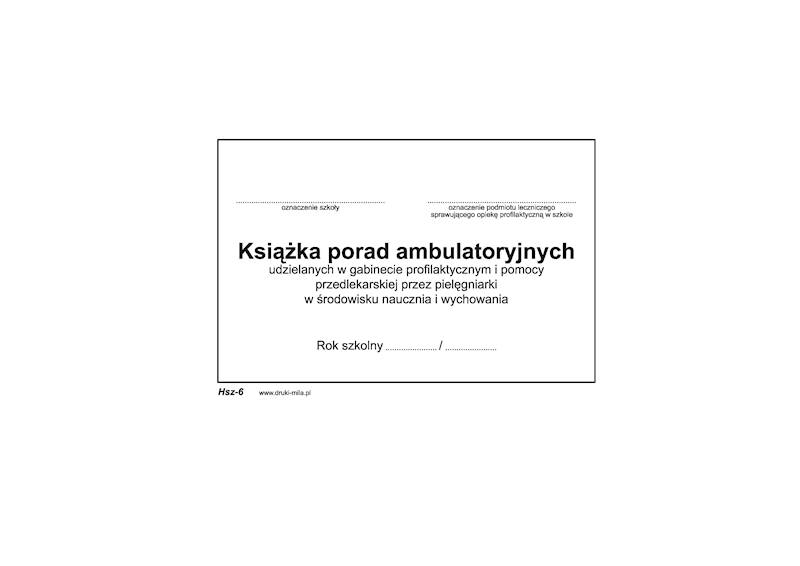 Książka porad ambulatoryjnych HSZ-6