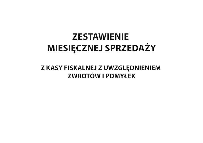 Zestawienie miesięcznej sprzedaży z kasy A5 32k.