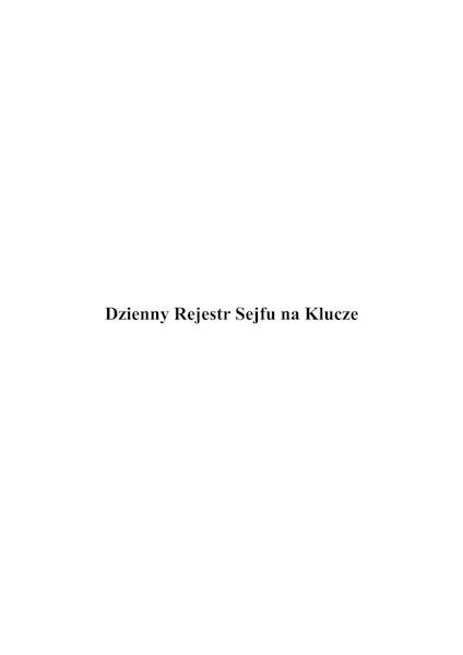 Dzienny rejestr sejfu na klucze A4 100k. t.o.