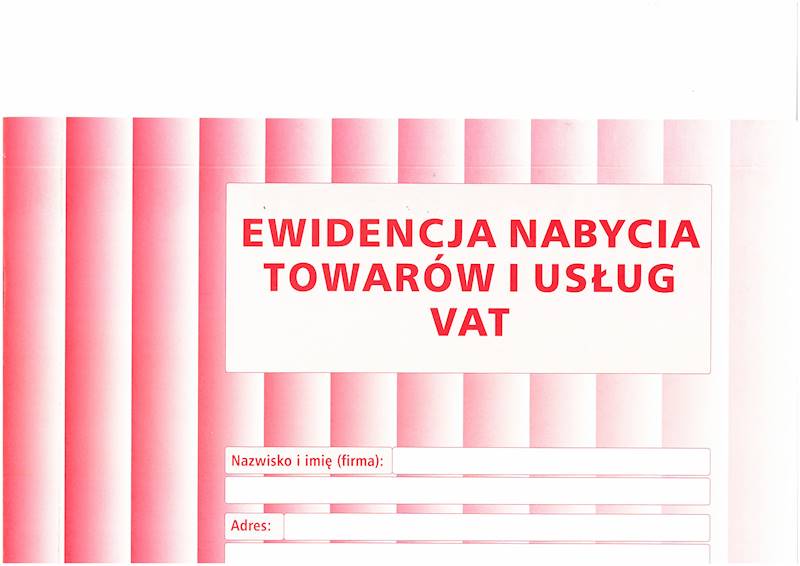 Ewidencja nabycia towarów i usług A4