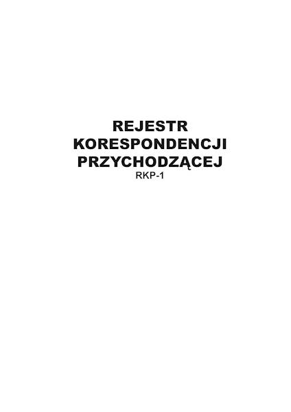 Rejestr korespondencji przychodzącej RKP-1 tw.op.