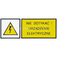 TABLICA OSTRZEGAWCZA "NIE DOTYKAĆ URZ.ELEKTR."