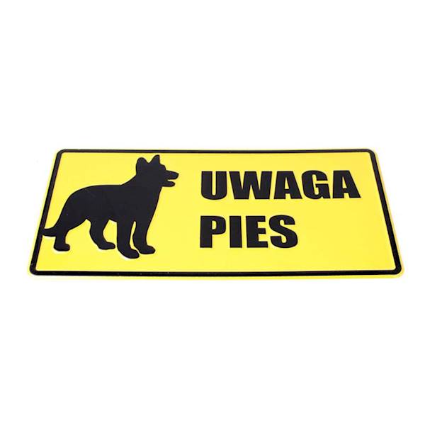 TABLICA "UWAGA PIES" 14X29