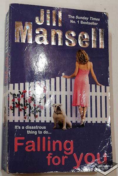 Falling for You - Jill Mansell 