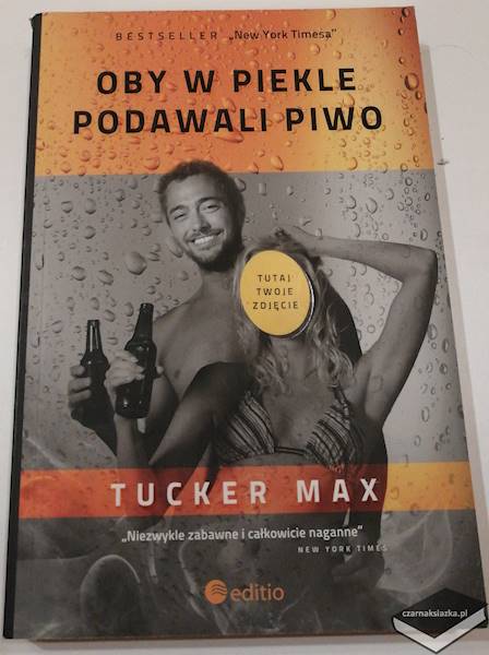 Oby w piekle podawali piwo - Max Tucker