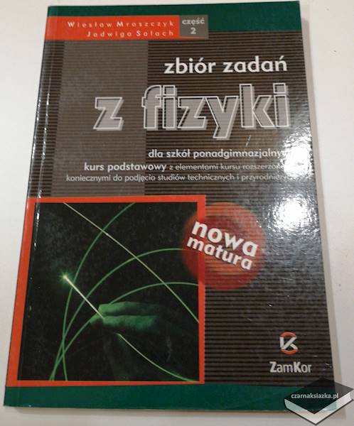 Zbiór zadań z fizyki 2 - Jadwiga Salach, Wiesław Mroszczyk 