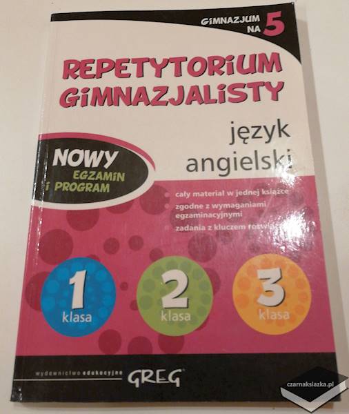 Repetytorium gimnazjalisty. Język angielski 