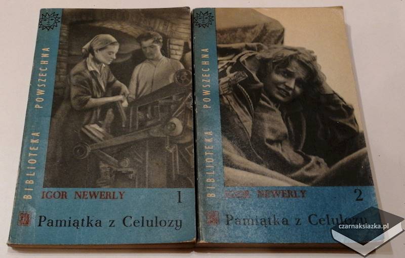 Pamiątka z celulozy  - Igor Newerly Tom 1-2
