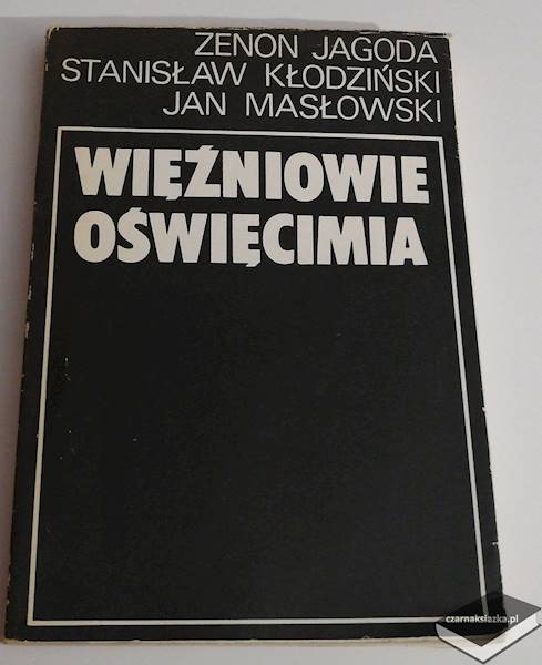Więźniowie Oświęcimia - Zenon Jagoda