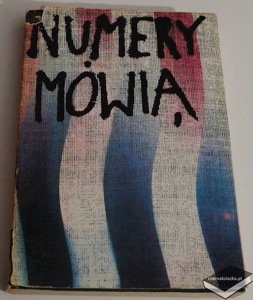 Numery mówią  - Kazimierz Smoleń, Eugeniusz Cyba  i inni