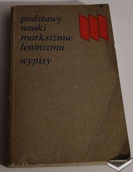 Podstawy nauki marksizmu-leninizmu wypisy