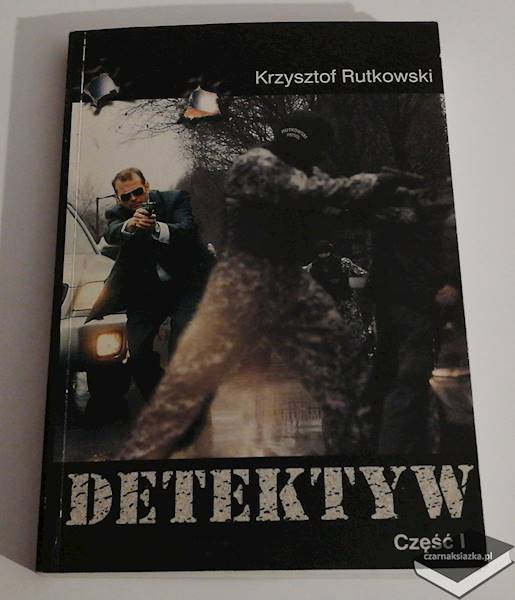 Detektyw część 1  - Krzysztof Rutkowski