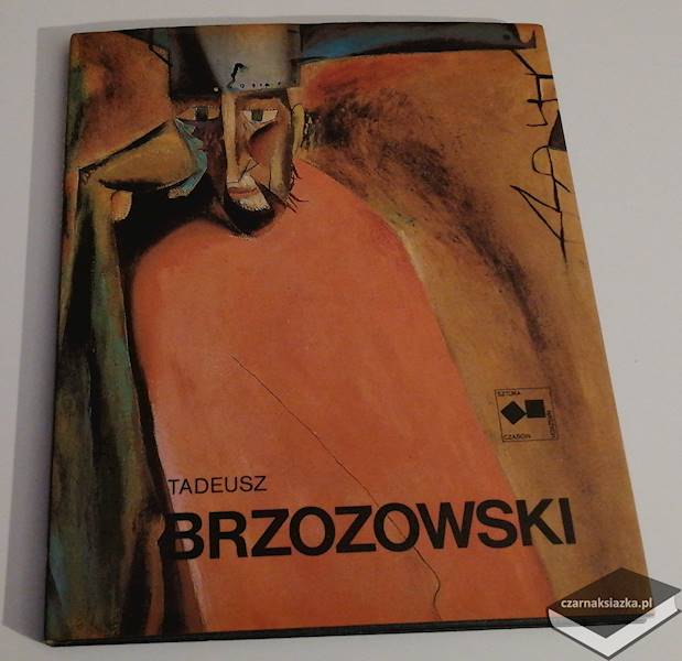 Tadeusz Brzozowski - Opracowała Maria Markiewicz