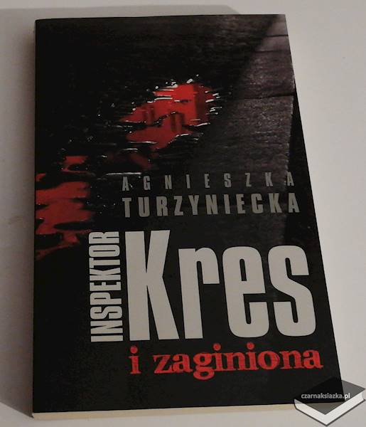 Inspektor Kres i zaginiona - Agnieszka Turzyniecka