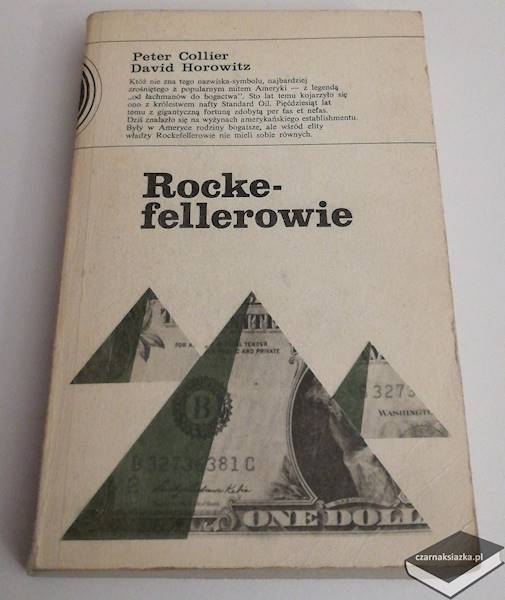 Rockefellerowie. Amerykańska dynastia -  Peter Collier, David Horowitz 