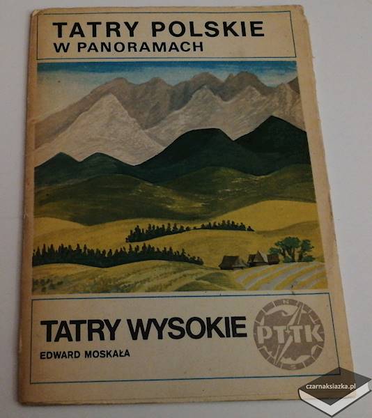 Tatry polskie w panoramach - Edward Moskała