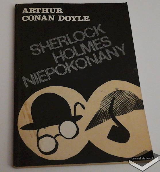 Sherlock Holmes niepokonany - Arthur Conan Doyle