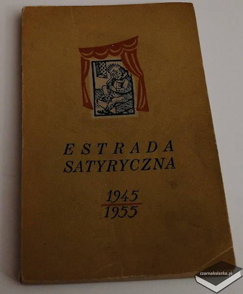 Estrada satyryczna 1945-1955 