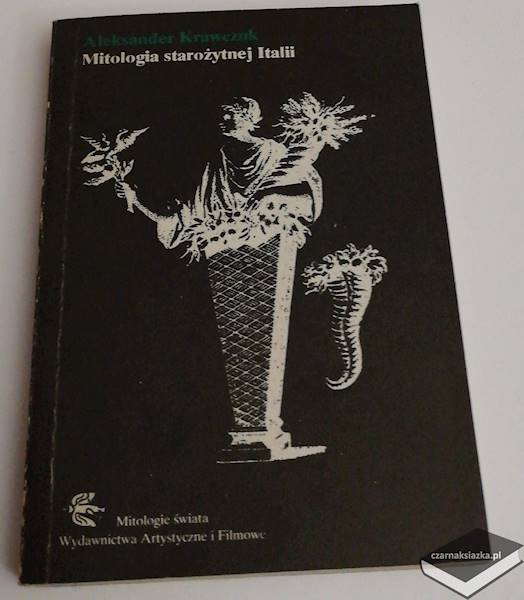 Mitologia starożytnej Italii - Aleksander Krawczuk