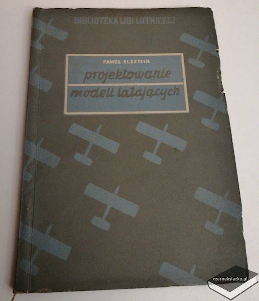 Projektowanie modeli latających - Paweł Elsztein
