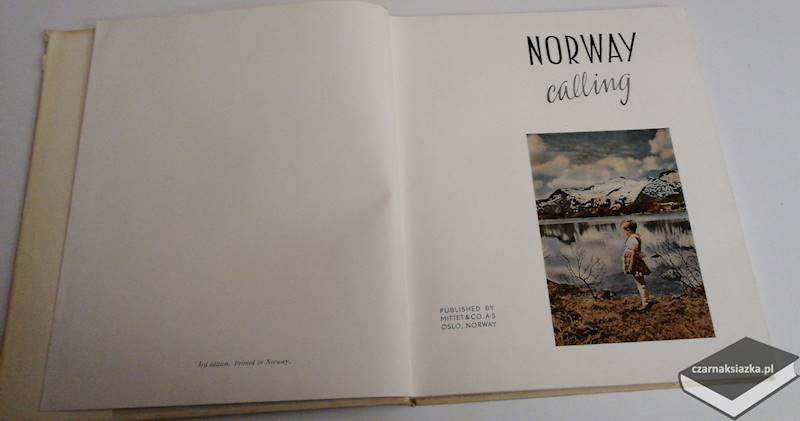 Norway Calling, by E. Ancher Hanssen published by Mittet and Co. A. S. Oslo Norway 