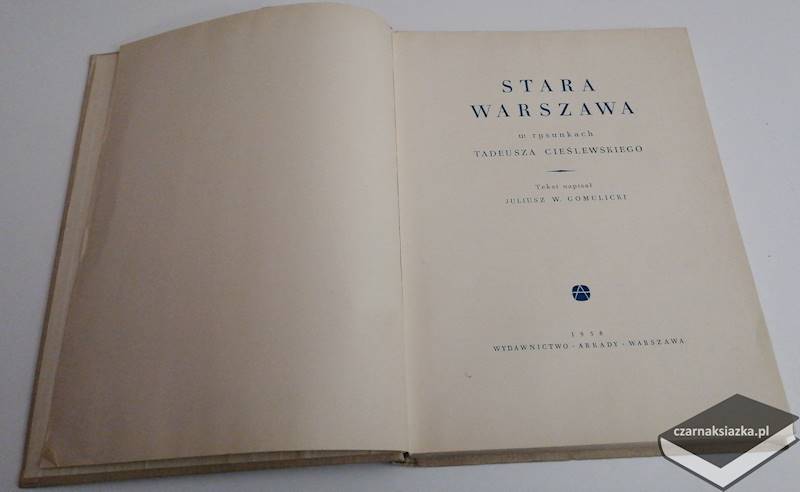 Stara Warszawa w rysunkach Tadeusza Cieślewskiego