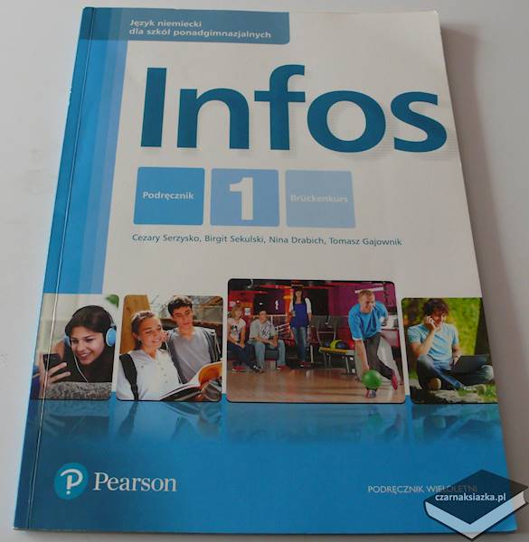 Infos. Język niemiecki. Podręcznik. Klasa 1. Szkoły ponadgimnazjalne + CD