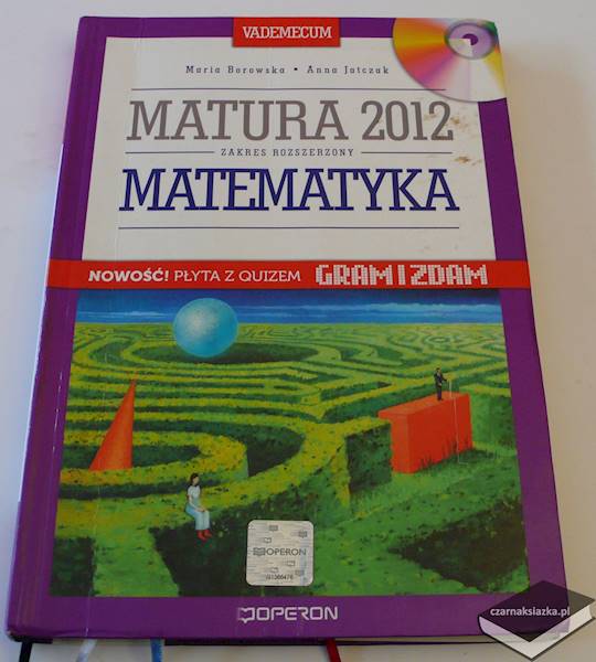 Matematyka Vademecum z płytą CD Matura 2012  - Maria Borowska , Anna Jatczak 